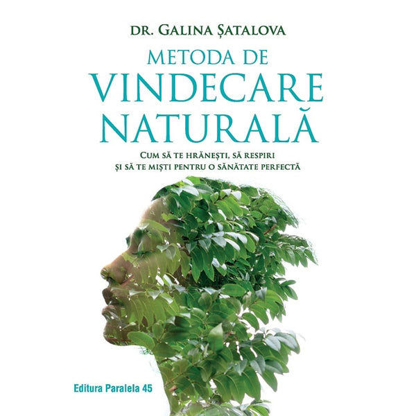 Metoda de vindecare naturala - SATALOVA Galina