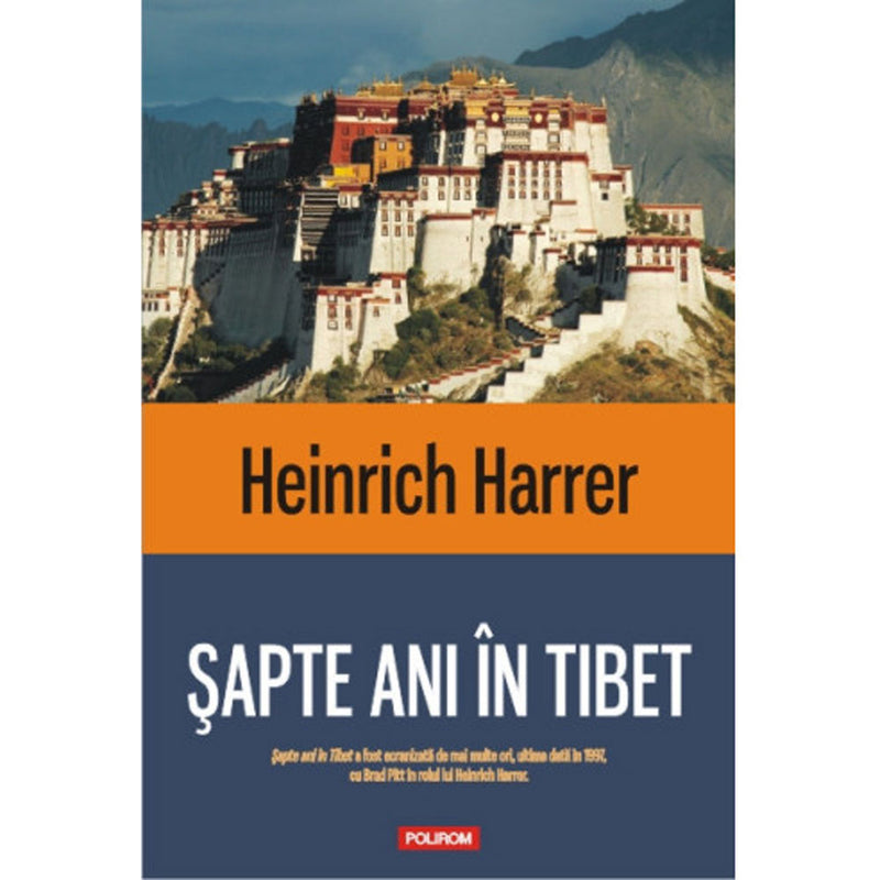 Sapte ani in Tibet - Heinrich Harrer