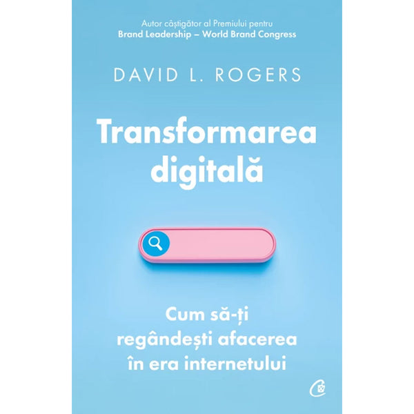 Transformarea digitala - David L. Rogers