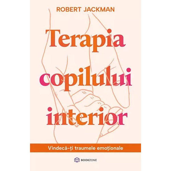 Terapia copilului interior - Robert Jackman - Delumani - Magazin Online Romanesc 