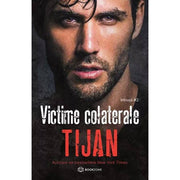Coperta cărții Victime colaterale de Tijan