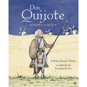 Coperta cărții Don Quijote povestit copiilor de Rosa Navarro Durán și Francesc Rovira