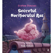 Coperta cărții Secretul Norișorului Roz de Cristina Donovici și Anda Ansheen
