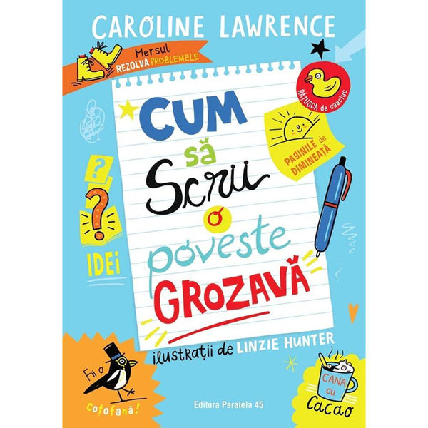 Cum sa scrii o poveste grozava - LAWRENCE Caroline - Delumani - Magazin Online Romanesc 