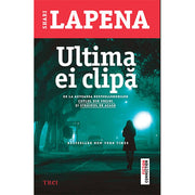 Coperta cărții Ultima ei clipă de Shari Lapena