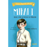 Coperta cărții Mihai I, regele-copil și pecetile de mărgean de Simona Antonescu și Alexia Udriște