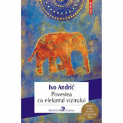 Coperta cărții Povestea cu elefantul vizirului de Ivo Andric
