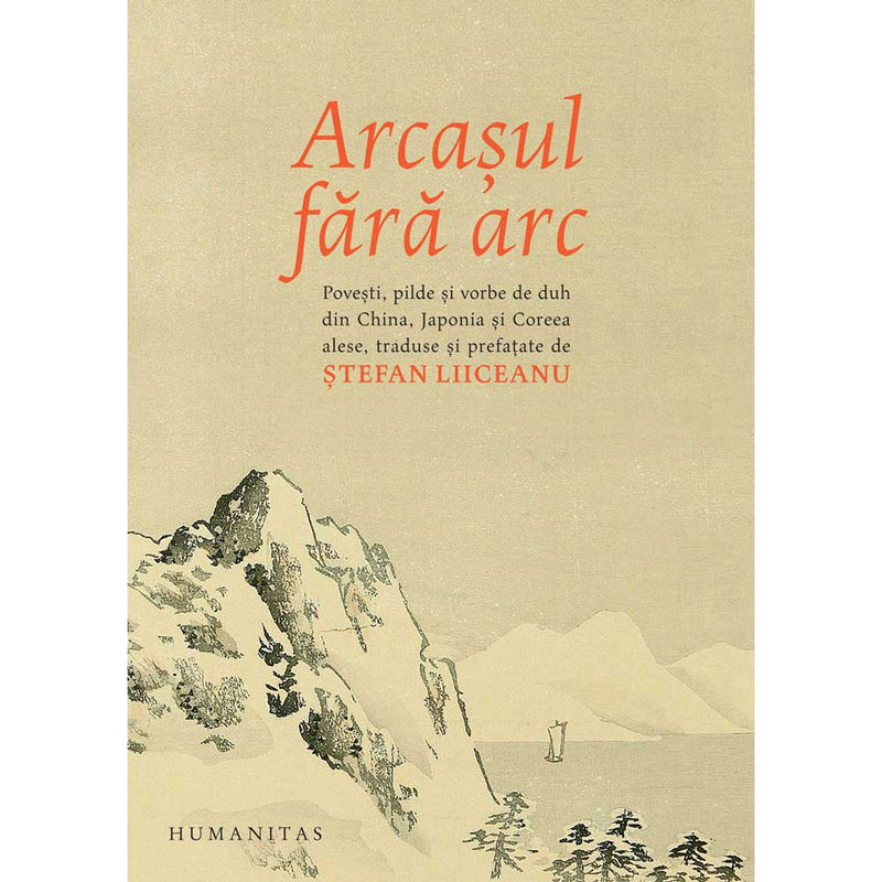 Arcasul fara arc - Stefan Liiceanu (ed.)