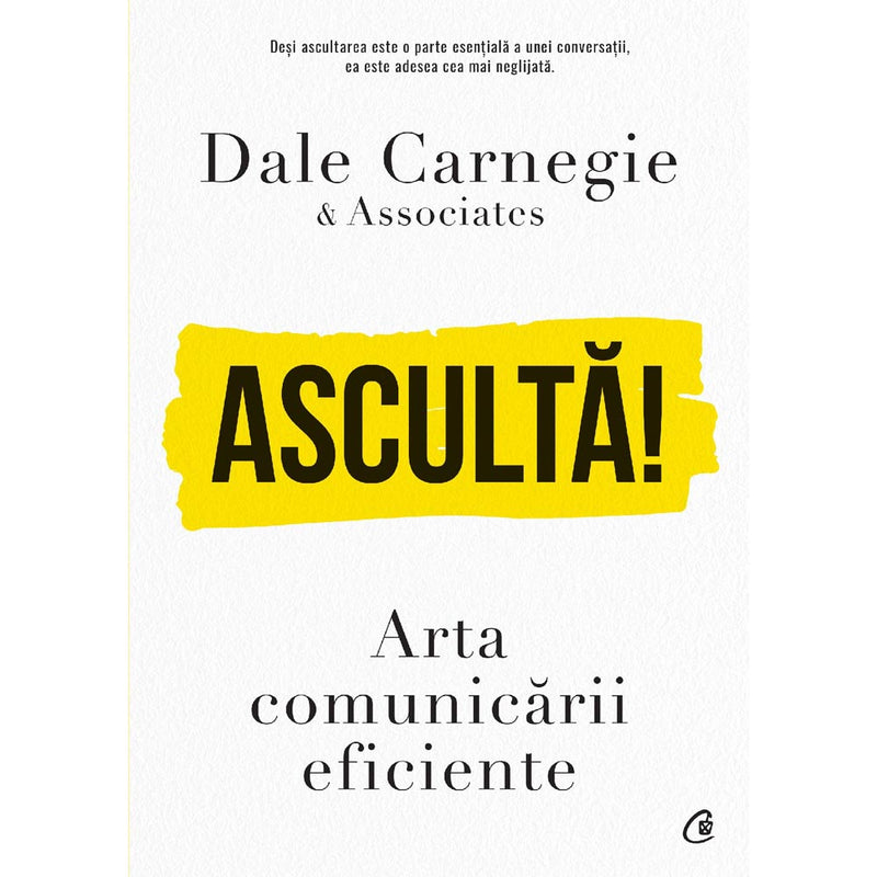 Asculta! - Dale Carnegie & Associates