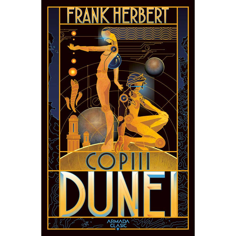Copiii Dunei (Seria Dune, partea a III-a, ed. 2019) - Frank Herbert