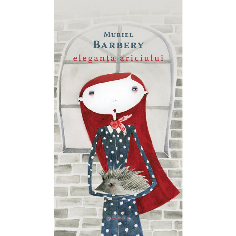 Eleganta ariciului (paperback, 2020) - Muriel Barbery