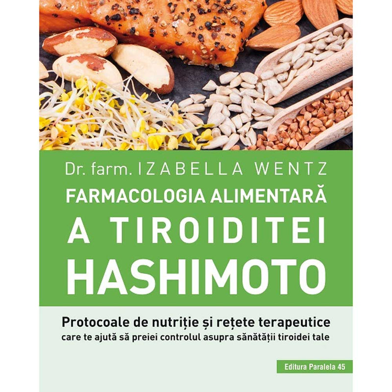 Farmacologia alimentara a tiroiditei Hashimoto - WENTZ Izabella