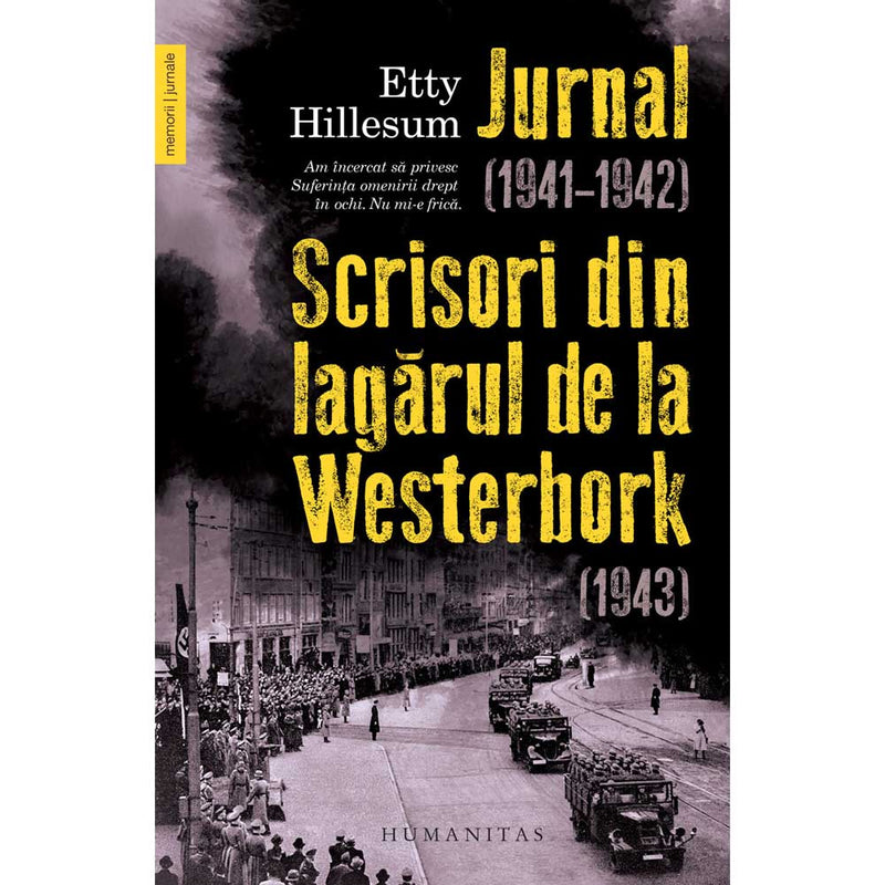 Jurnal (1941–1942). Scrisori din lagarul de la Westerbork (1943) - Etty Hillesum