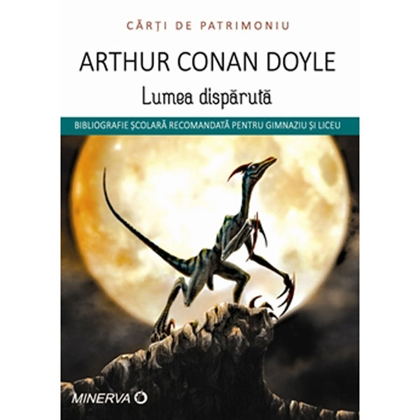 Lumea disparuta - Arthur Conan Doyle