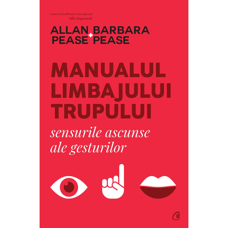 Manualul limbajului trupului - Allan Pease , Barbara Pease