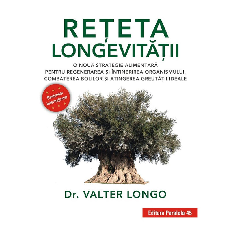 Reteta longevitatii - LONGO Valter